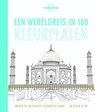 Een wereldreis in 100 kleurplaten - Lonely Planet - 9789045209777