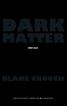 Dark matter - Blake Crouch - 9789045211244