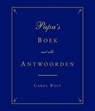 Papa's Boek met alle antwoorden - Carol Bolt - 9789045311296
