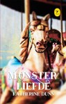 Monsterliefde - Katherine Dunn - 9789045340180