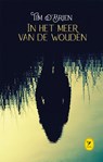 In het meer van de wouden - Tim O'Brien - 9789045340203