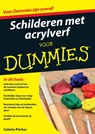 Schilderen met acrylverf voor Dummies - Colette Pitcher - 9789045350530