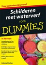 Schilderen met waterverf voor Dummies - Colette Pitcher - 9789045351339