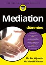 Mediation voor Dummies - R.A. Wijnands ; Michaël Warson - 9789045351674