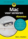 Mac voor senioren voor Dummies - Mark L. Chambers - 9789045354484