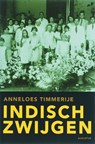 Indisch Zwijgen - TIMMERIJE, Anneloes. - 9789045700533