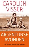 Argentijnse avonden - Carolijn Visser - 9789045705200
