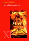 Het Mayamysterie - James Rollins - 9789046307007
