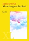Als de bougainville bloeit - Kate Furnivall - 9789046311394