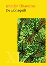 De alohaquilt - Jennifer Chiaverini - 9789046311523