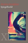 Spiegelbeeld - Martine Kamphuis - 9789046312544
