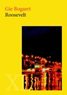 Roosevelt - Gie Bogaert - 9789046312629