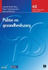 Politie en gezondheidszorg 2016/3 - Lodewijk Gunther Moor ; Wouter Vanderplasschen ; Auke van Dijk - 9789046608302