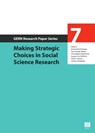 Making strategic choices in social science research - Antoinette Verhage ; Tom Vander Beken ; Christophe Vandeviver ; Jacques De Maillard ; Fabien Jobard ; Joanna Shapland - 9789046612132