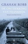 De ontdekking van Frankrijk - Graham Robb - 9789046703168