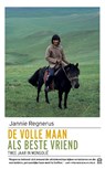 De volle maan als beste vriend - Jannie Regnerus - 9789046705773