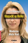 Klopjacht op Malika - LIBBENGA, Jan - 9789046806852