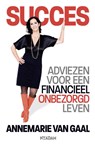 Succes + gratis kasboek - GAAL, Annemarie van - 9789046807750