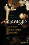 Caravaggio - Andrew Graham-Dixon - 9789046809488