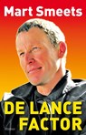 De Lance factor - SMEETS, Mart - 9789046810675