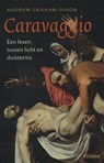 Caravaggio - Andrew Graham-Dixon - 9789046814116