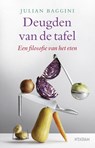 De deugden van de tafel - Julian Baggini - 9789046817155