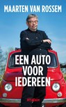 Een auto voor iedereen - Maarten van Rossem - 9789046821169