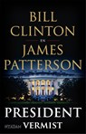 President vermist - Bill Clinton ; James Patterson - 9789046824108