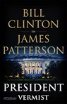 President vermist - Bill Clinton ; James Patterson - 9789046825471