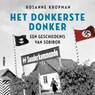 Het donkerste donker - Rosanne Kropman - 9789046832745