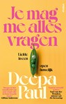 Je mag me alles vragen - Deepa Paul - 9789046833506