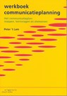 Werkboek communicatieplanning - 't P. Lam - 9789046900963