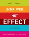 Schrijven met effect - Mariet Hermans ; Mariët Hermans - 9789046901854