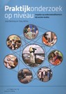 Praktijkonderzoek op niveau - Joop Berding ; Toby Witte - 9789046903636
