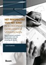 Het perspectief van het kind in scheidingsgerelateerde verhuiszaken - Loran Kostense - 9789047303336