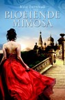 Bloeiende mimosa - Kate Furnivall - 9789047519546