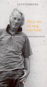 Als je me nu nog niet kent - Freek de Jonge - 9789047604426