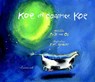 Koe en daarmee koe - Erik van Os - 9789047700777