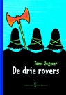 De drie rovers - Tomi Ungerer - 9789047702887