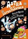 Astra en de astrotaartjes - Philip Reeve - 9789048309443