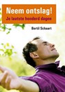 Neem ontslag! - Bertil Schaart - 9789048418985