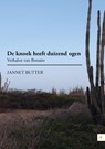 De knoek heeft duizend ogen - Jannet Butter - 9789048437078