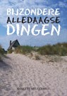 Bijzondere alledaagse dingen - Babette Meulenbelt - 9789048441259