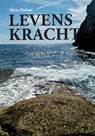 Levenskracht - Mirte Debats - 9789048442577