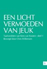 Een licht vermoeden van jeuk - taalvondsten van Kees van Kooten deel 1 - Chris Willemsen - 9789048490424