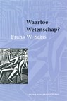 Waartoe Wetenschap? - Frans Saris - 9789048502134