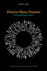 Darwin meets Einstein - Frans W. Saris - 9789048508303