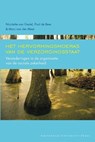 Het hervormingsmoeras van de verzorgingsstaat - N. van Gestel ; P. de Beer ; Marc van der Meer - 9789048510917
