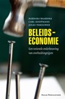 Beleidseconomie - Barbara Baarsma ; Carl Koopmans ; Jules Theeuwes - 9789048512744