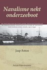 Navalisme nekt onderzeeboot - Jaap Anten - 9789048514359